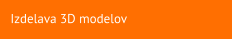 Izdelava 3D modelov