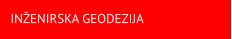 IN�ENIRSKA GEODEZIJA