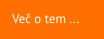 Ve� o tem ...